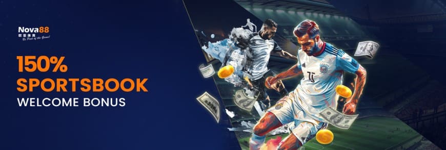 150% Sportsbook Welcome Bonus 150% Sportsbook Welcome Bonus